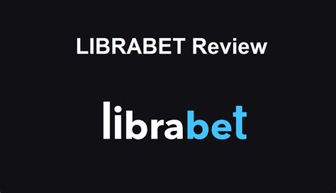 librabet review|2023 Librabet Casino Review .